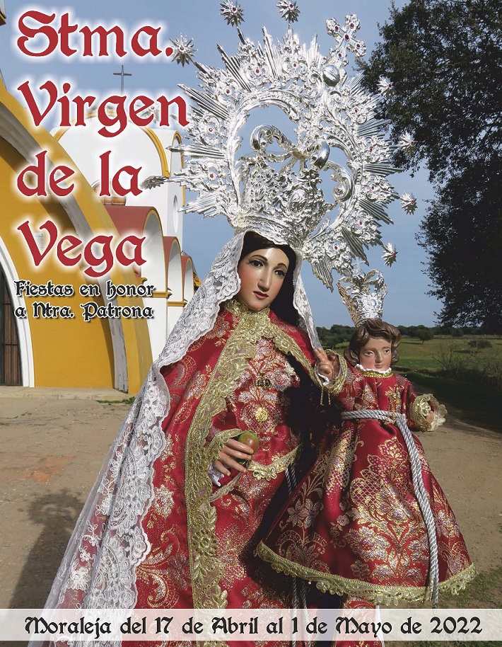 Fiestas patronales en honor a Nuestra Señora de la Vega 2022 Moraleja